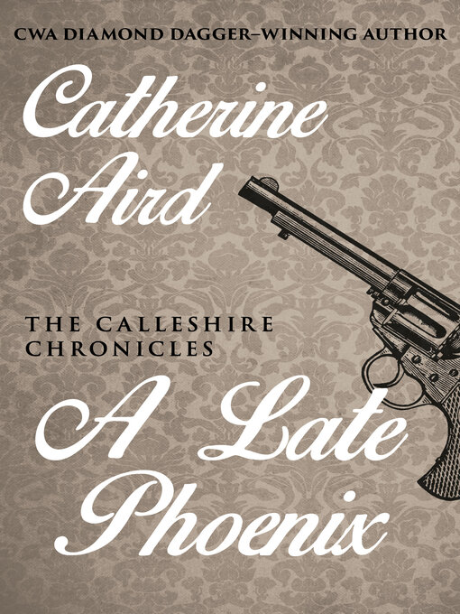 Title details for A Late Phoenix by Catherine Aird - Wait list
